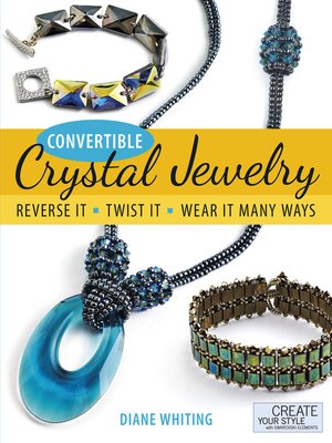cover image of Convertible Crystal Jewelry